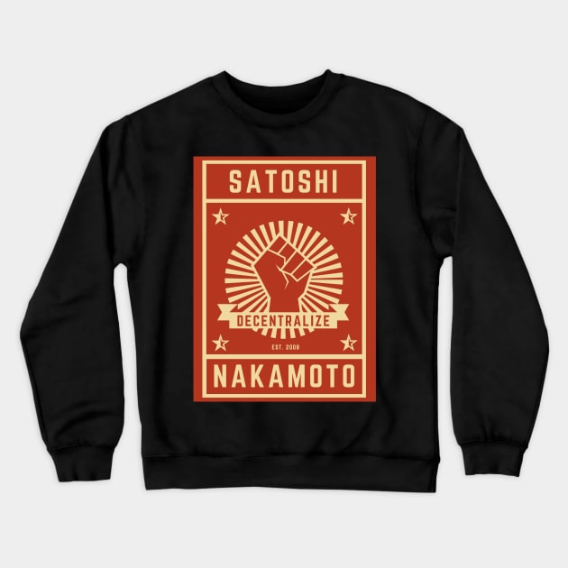 Satoshi for President Crewneck Sweatshirt by CryptoStitch